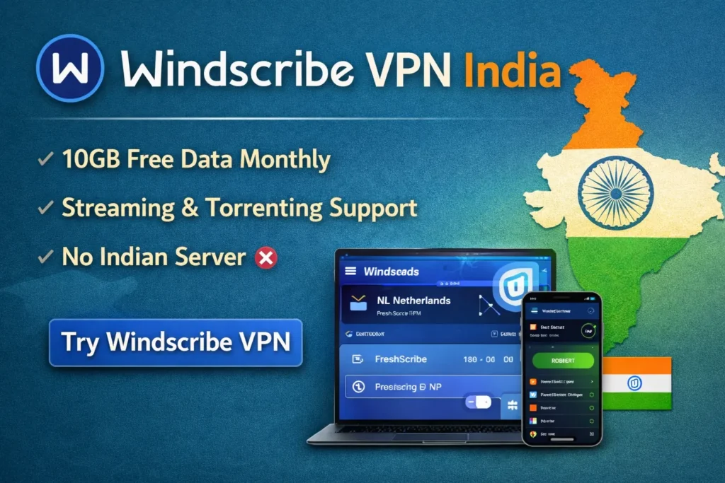 Windscribe VPN India
